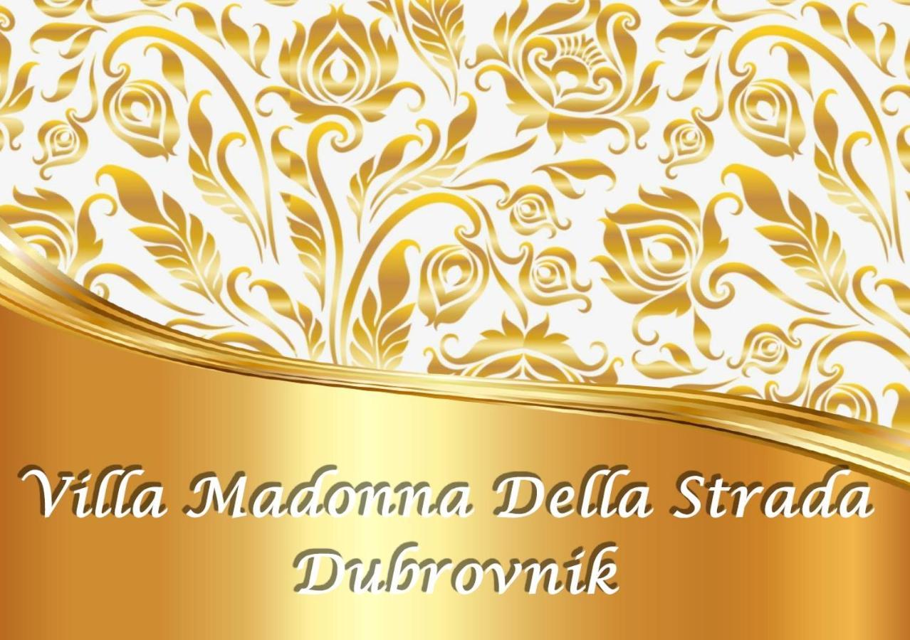 Villa Madonna Della Strada A1 Dubrovnik Ngoại thất bức ảnh